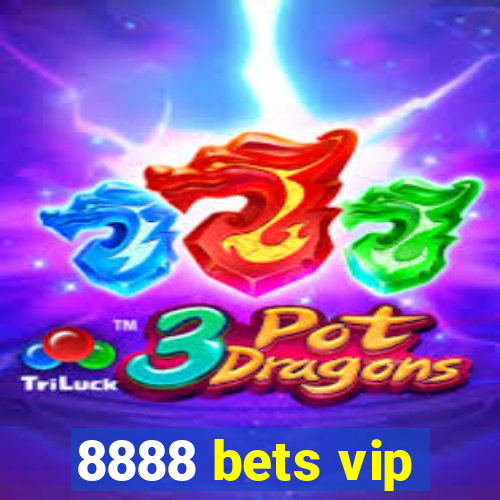 8888 bets vip